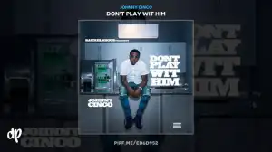 Johnny Cinco - Got Damn feat. Yung Mal